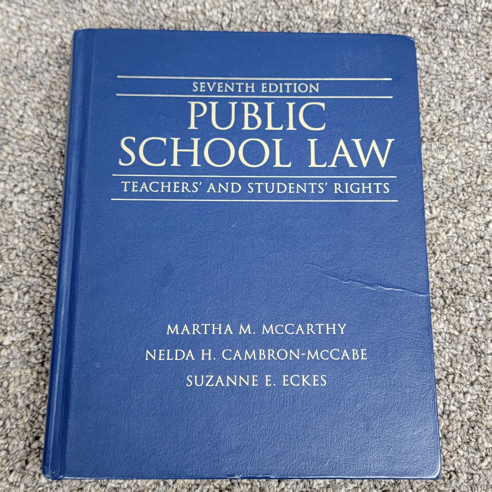 Public School Law: Teachers&rsquo; and Students&rsquo; Rights 7th Edition