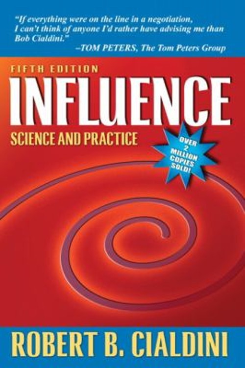 Influence : Science and Practice Paperback Robert Cialdini