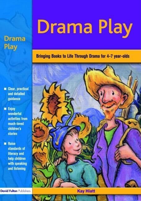 Drama Play: Bringing Books to Life Through Drama in the Early Ye