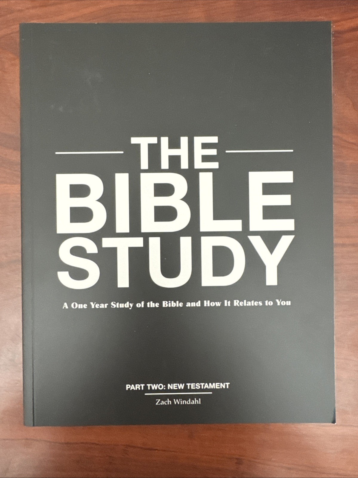 The Bible Study – Part Two ISBN 9780998491011