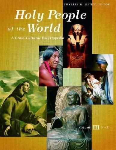 Holy People of the World: A Cross-Cultural Encyclopedia (3 Volume Set), , Very G