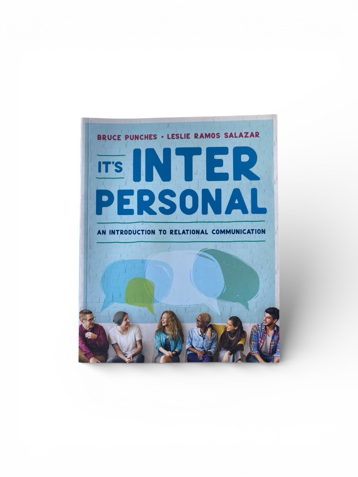It&rsquo;s Interpersonal : An Introduction to Relational Communication by Bruce…