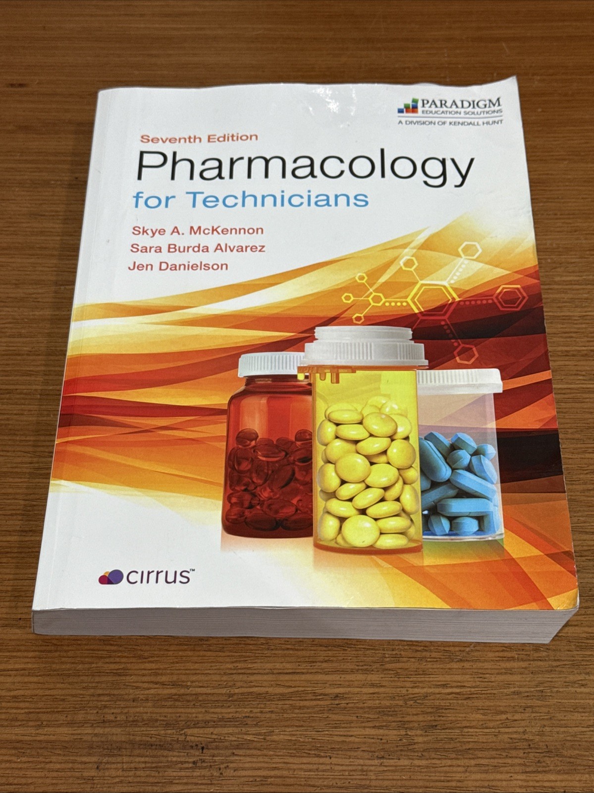 Pharmacy Technician Ser.: Pharmacology for Technicians : 7e