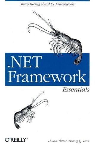 .NET Framework Essentials (O&rsquo;Reilly Programming Series)