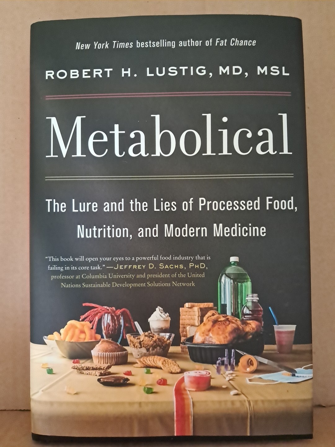 Metabolical by Robert H. Lustig HC/DJ