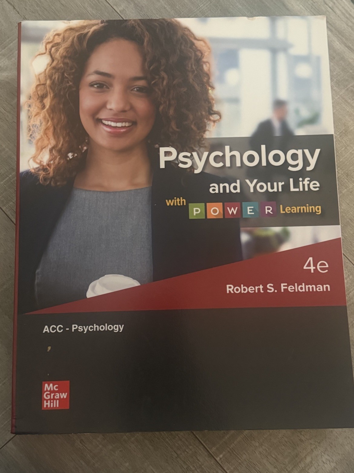 Psychology and Your Life with POWER Learning 4th Ed Feldman McGraw-Hill PB