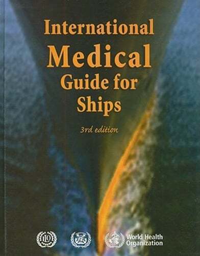 International Medical Guide for Ships by World Health Organization: Used