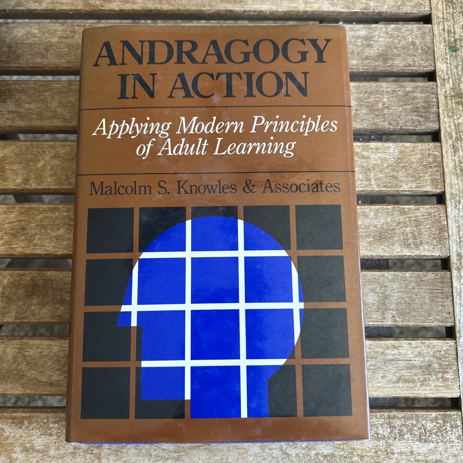 Andragogy in Action: Applying Modern Principles of Adult Learning Malcolm S. Kno