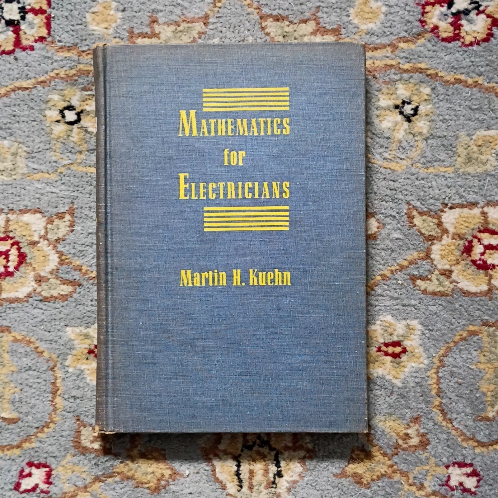 McGraw-Hill Mathematics for Electricians 2nd Ed Hardcover by Martin H. Kuehn