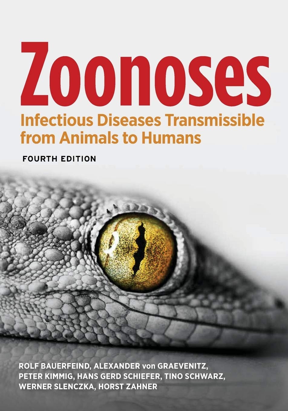 Zoonoses: Infectious Diseases Transmissible from Animals to Humans (ASM Book…
