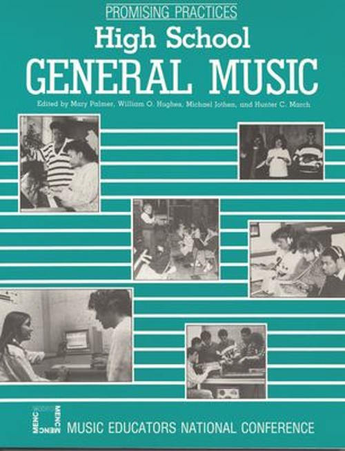 Promising Practices : High School General Music Paperback