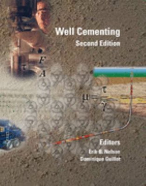 Well Cementing : Second Edition Hardcover