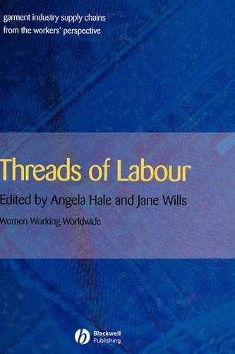 Angela Hale Jane Wills Threads of Labour (Hardback) (UK IMPORT)