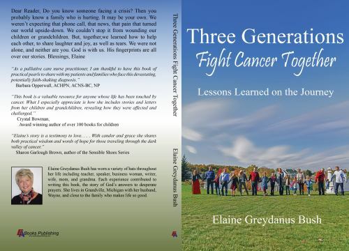 Three Generations Fight Cancer Together: Lessons Learned on the Journey