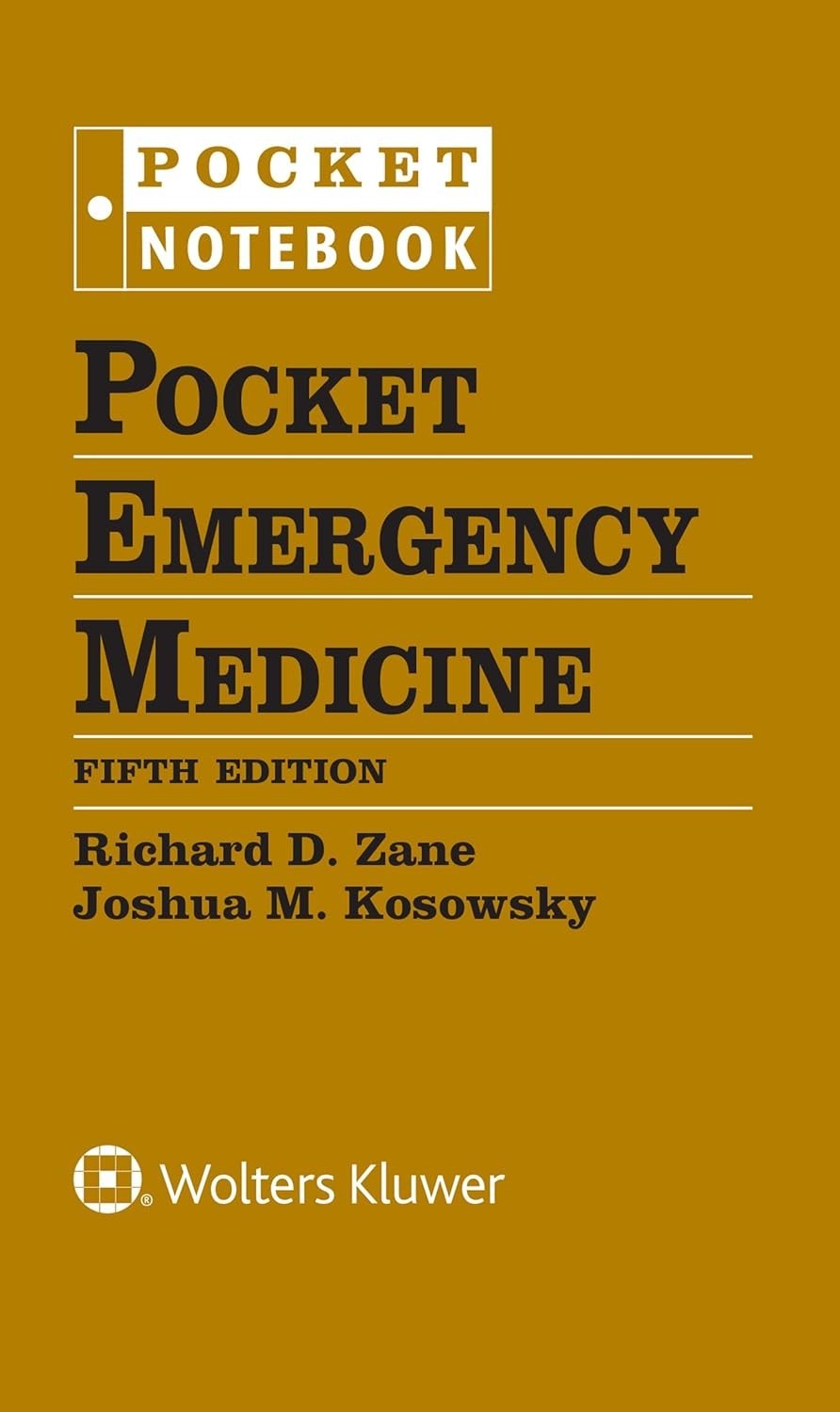 Pocket Emergency Medicine by Joshua M. Kosowsky (2022, SIPRAL)