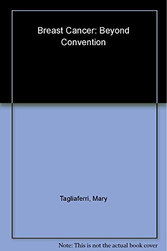 Breast Cancer: beyond Conventi – GOOD