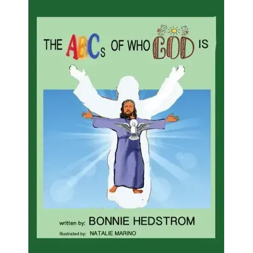 The ABCs of Who God Is – Paperback