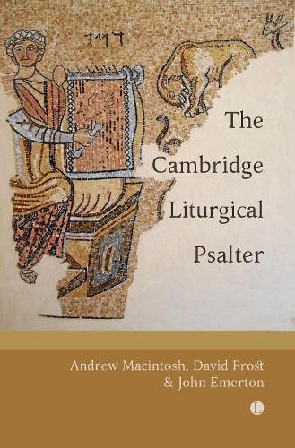 Andrew Macintosh David Frost John Emert Cambridge Liturgical Psalt (Paperback)