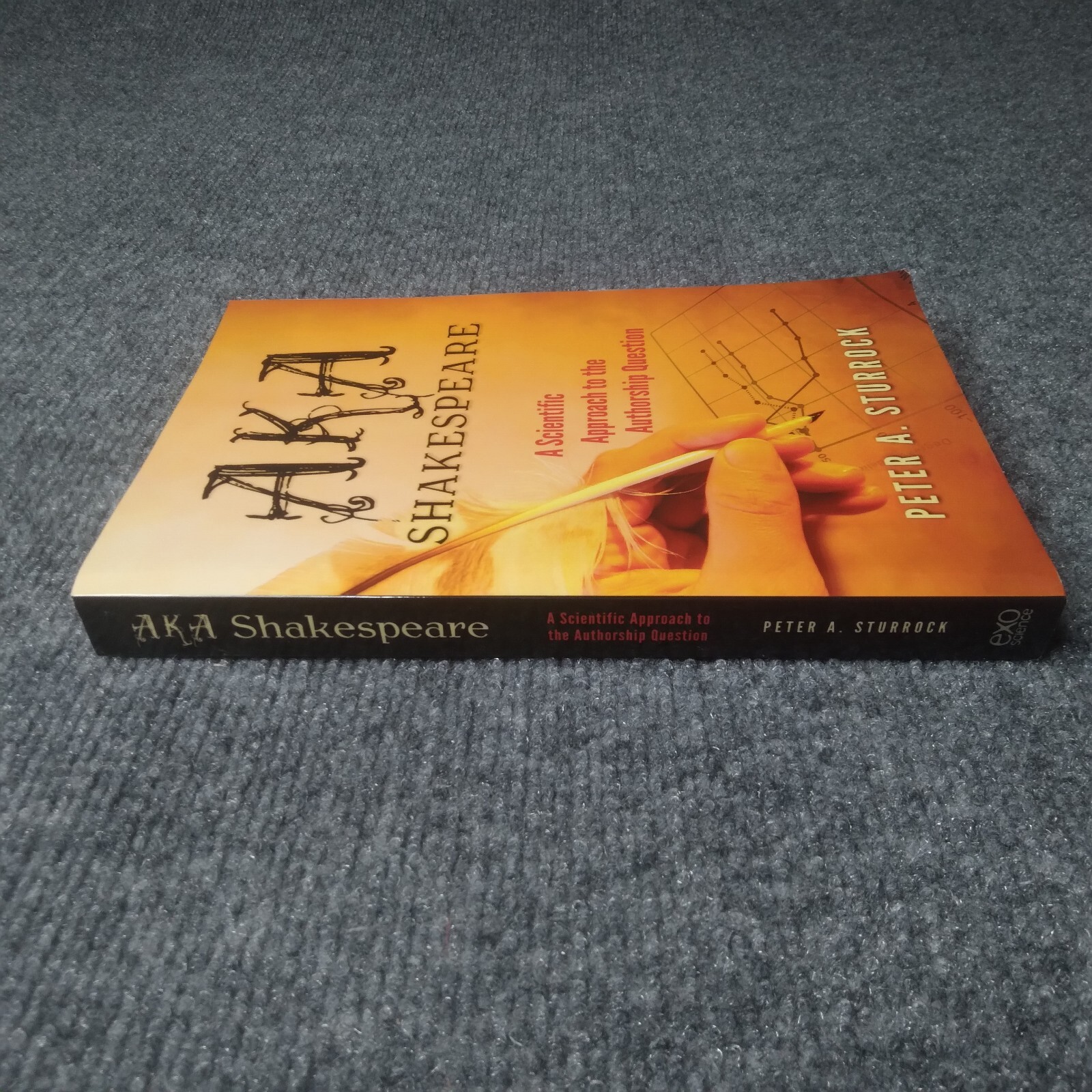 AKA Shakespeare: A Scientific Approach to the Authorship Question – ACCEPTABLE
