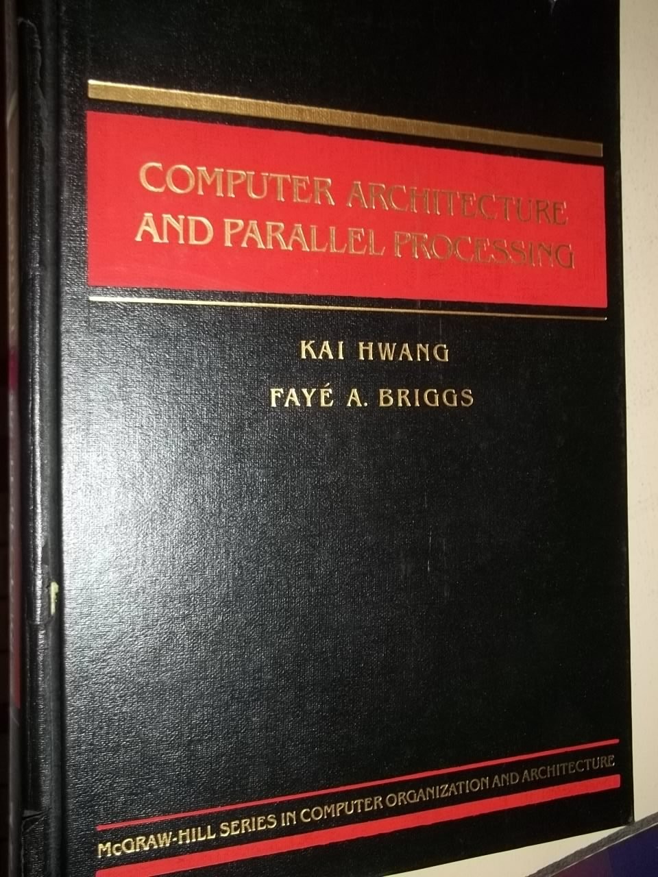 Computer Architecture and Parallel Processing