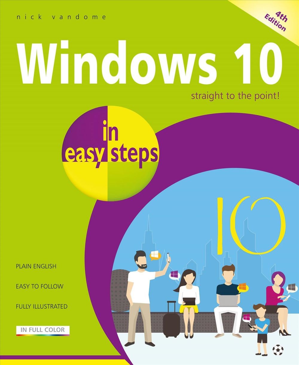 Windows 10 in easy steps: Covers the April 2018 Update by Nick Vandome (English)