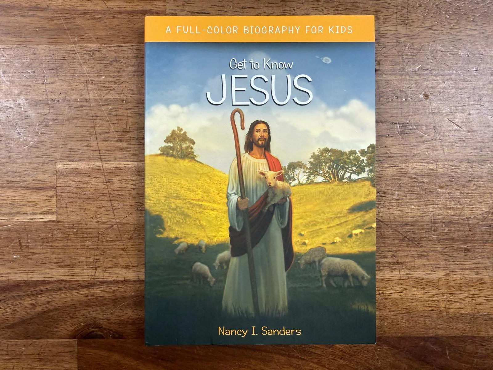 Get to Know Jesus – Nancy I. Sanders (VG)