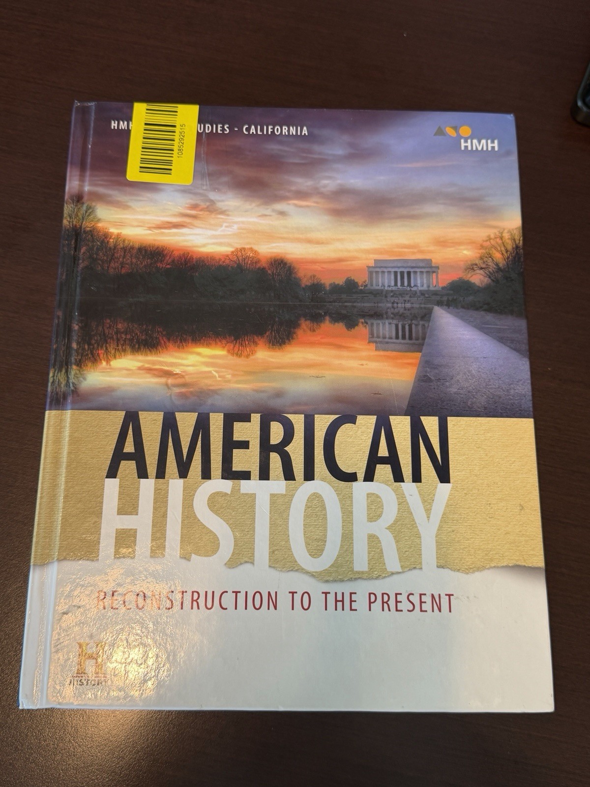Hmh Social Studies: American History: Reconstruction to the Ser.: Hmh Social