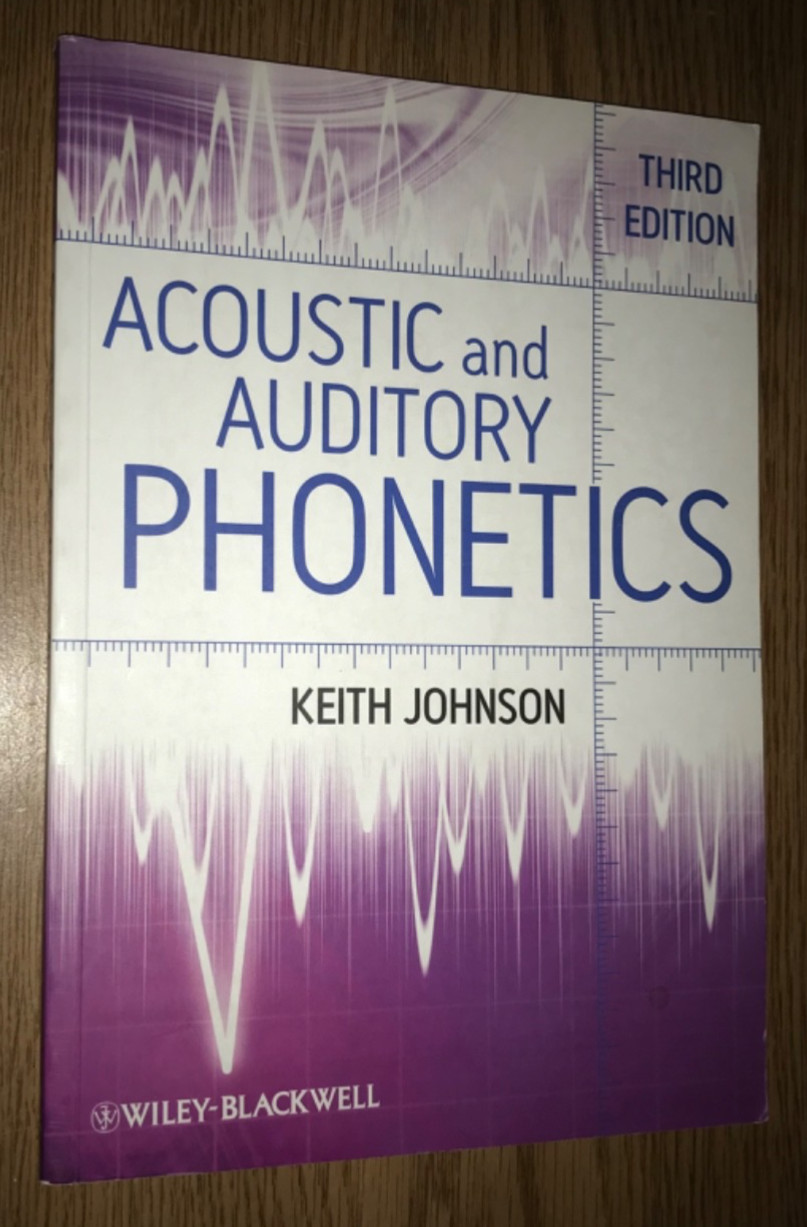ACOUSTIC AND AUDITORY PHONETICS THIRD 3rd EDITION BOOK KEITH JOHNSON