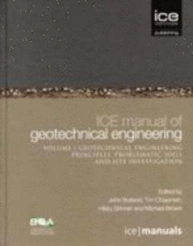 Ice Manual of Geotechnical Engineering Volume II: Geotechnical Engineering: Used