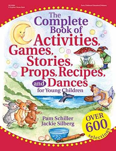 The Complete Book of – Paperback, by Pam Schiller; Jackie – Acceptable n
