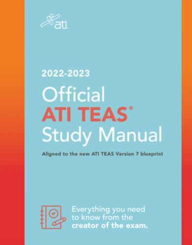 Official Ati Teas Study Manual 2022-2023 by Ati: New