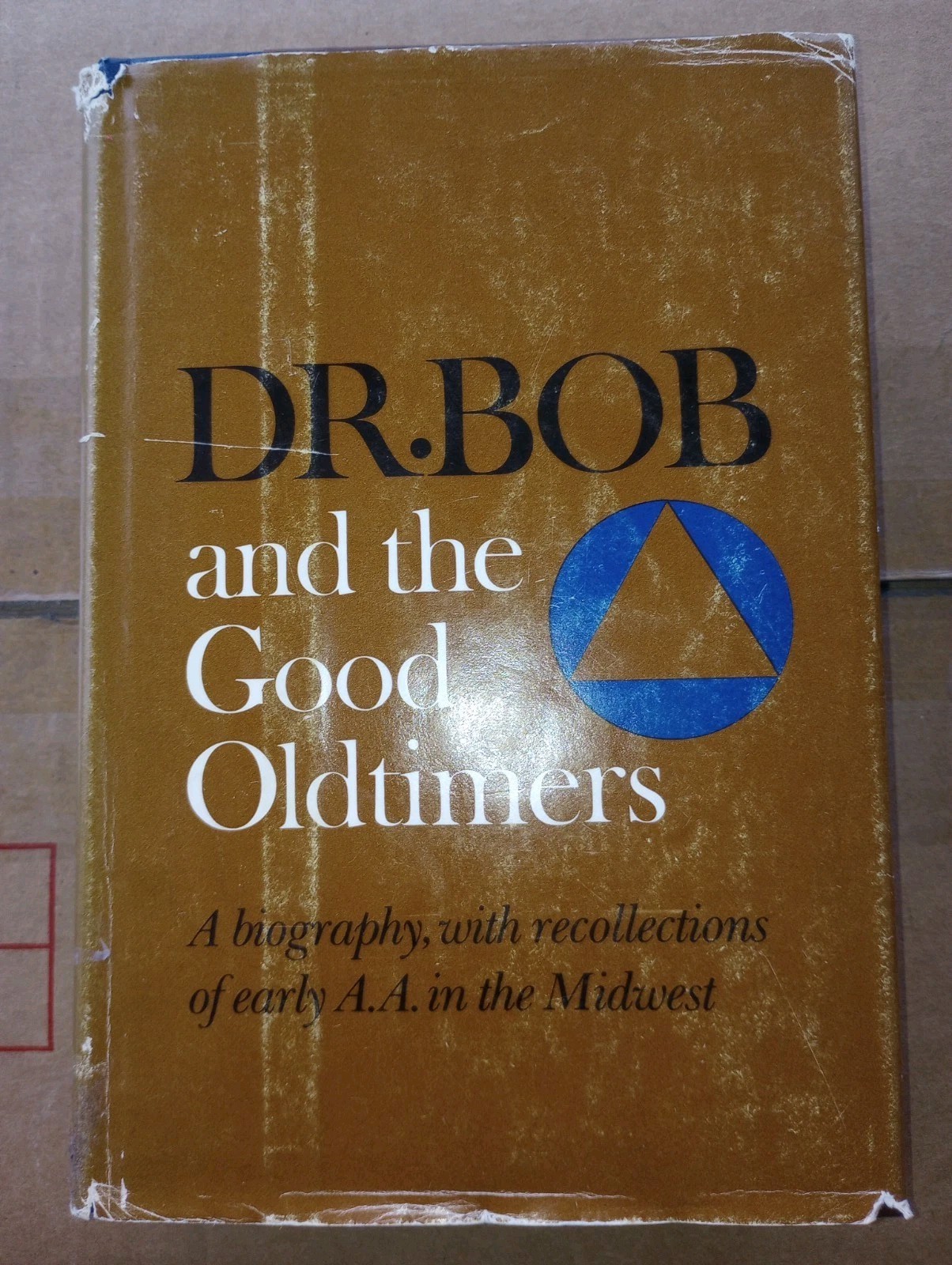DR. BOB and the Good Oldtimers – 1980 First Printing with Dust Jacket VG