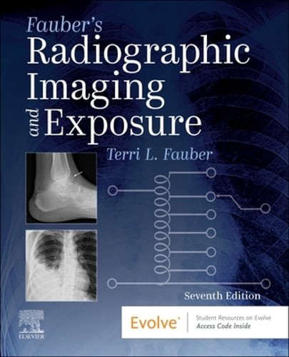 Fauber’s Radiographic Imaging and Exposure by Edd Fauber, Terri L: New