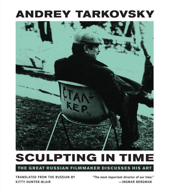 Sculpting In Time: Reflections On The Cinema