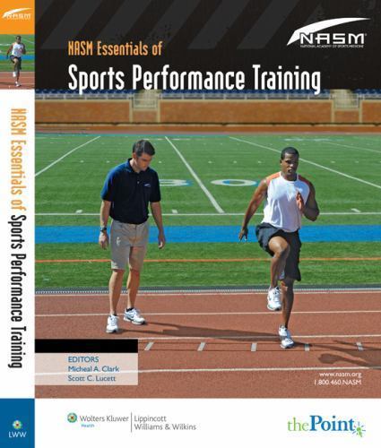 NASM Essentials of Sports Performance Training: .