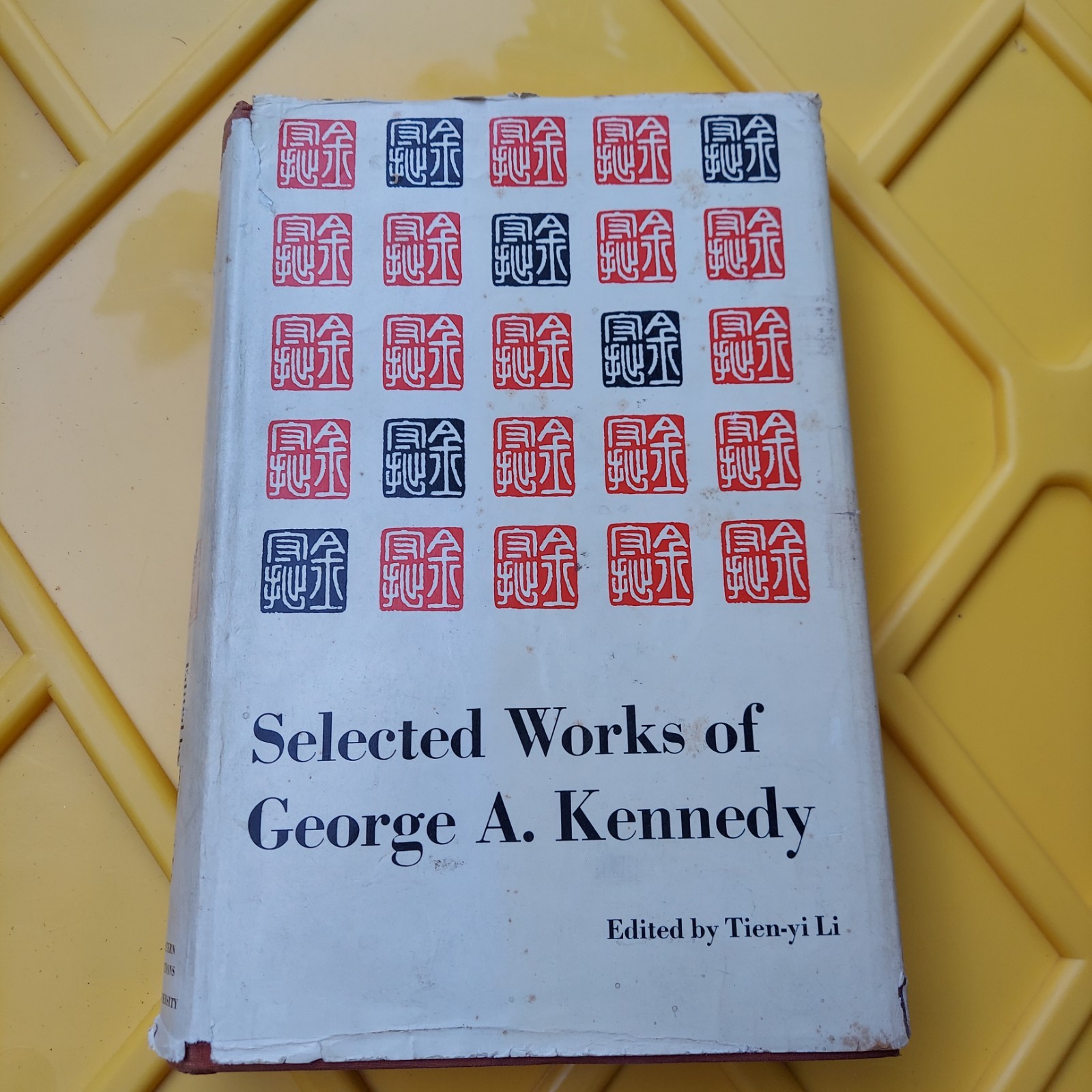 Selected Works of George A. Kennedy – Li Tien-yi 1964 Chinese Language Grammar