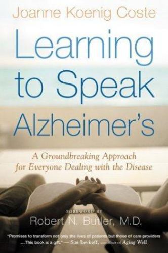 Learning To Speak Alzheimer’s: A Groundbrea- 0618485171, Koenig-Coste, paperback