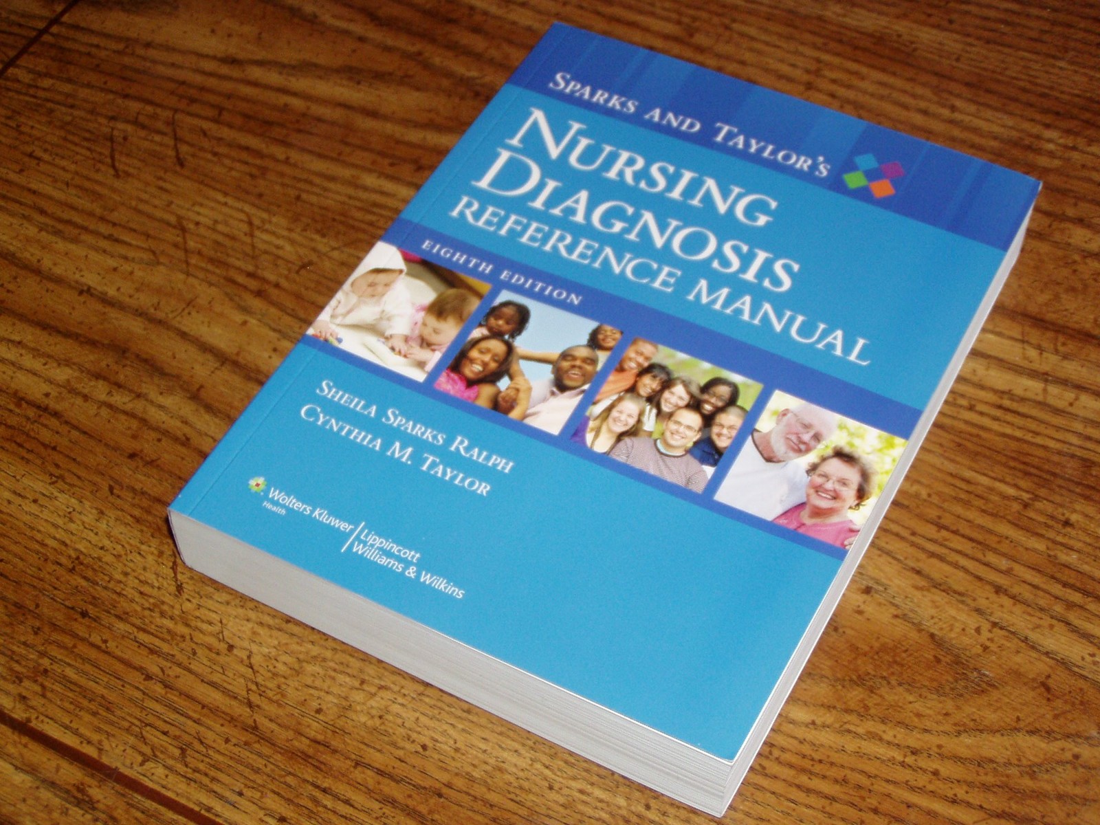 Sparks & Taylor’s Nursing Diagnosis Reference Manual