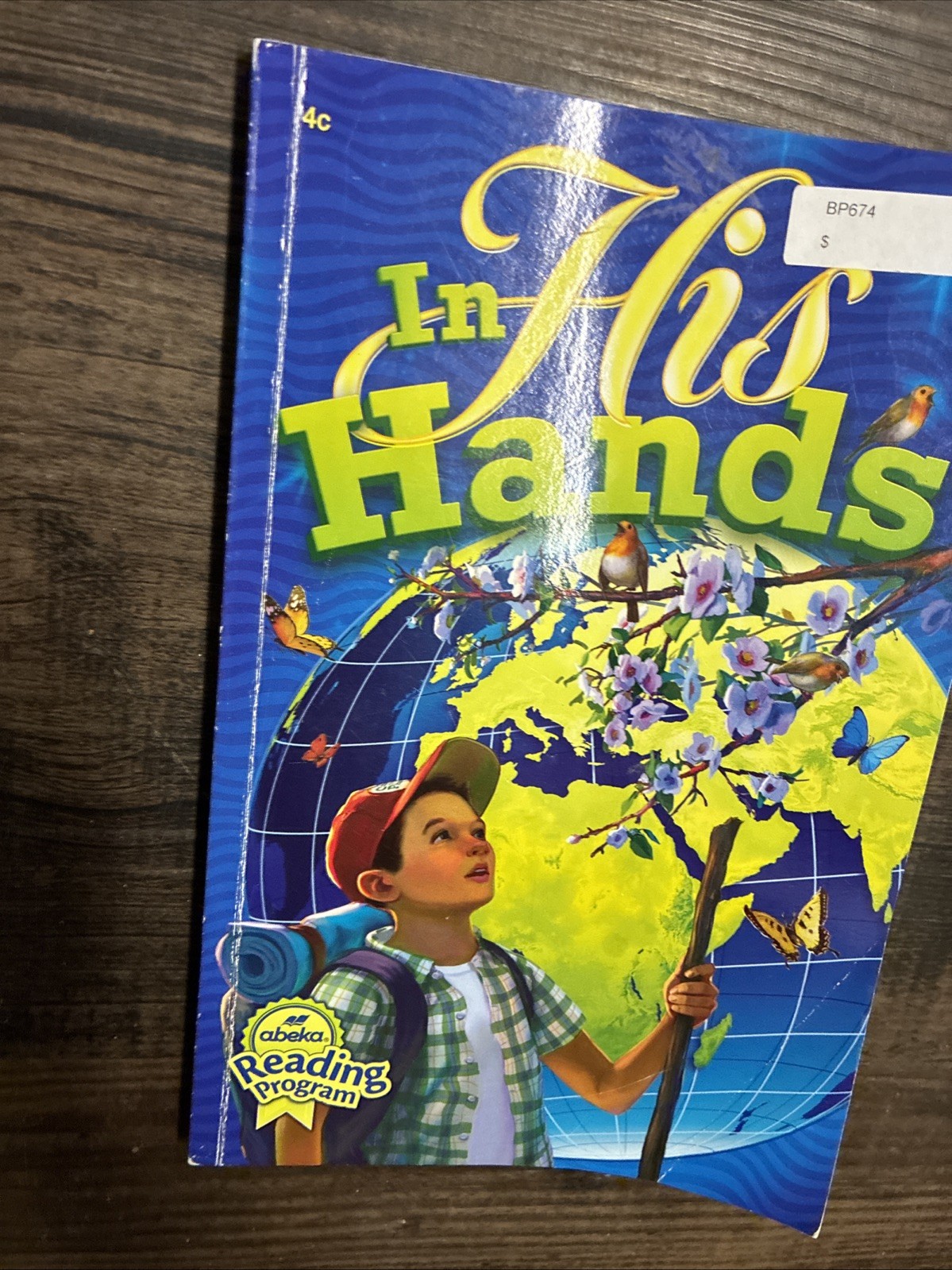 In His Hands A Beka Reading Program – Grade 4, Book 4C, ABEKA HOMESCHOOL