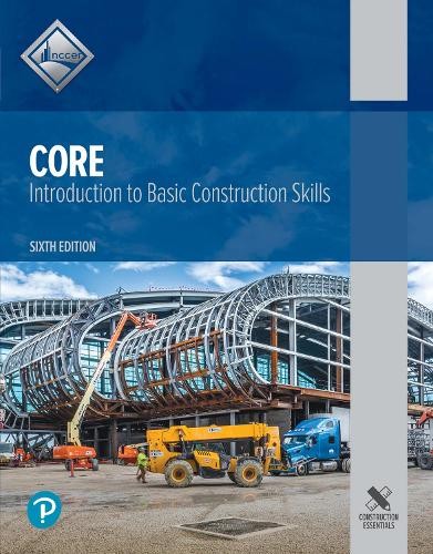 Core: Introduction to Basic Construction Skills, Nccer