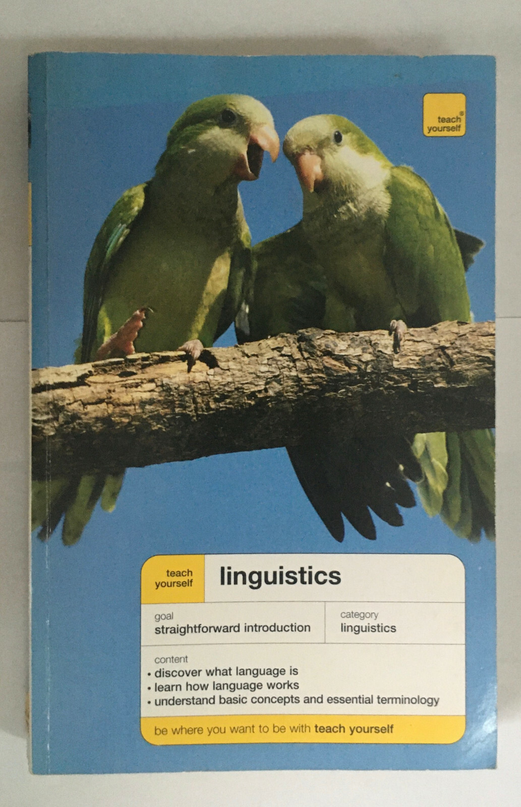 Teach Yourself Ser.: Teach Yourself Linguistics by Jean Aitchison (2004,…