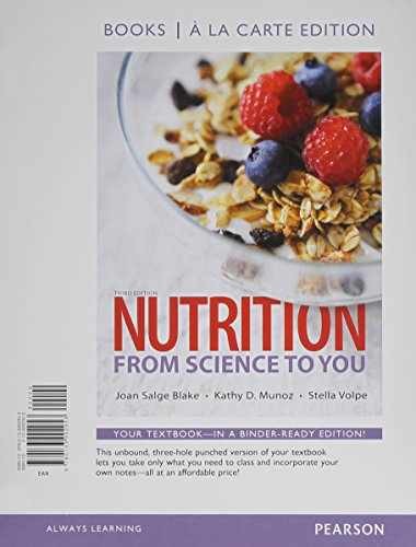 Nutrition: From Science to You, – Loose Leaf, by Blake Joan Salge; – Acceptable