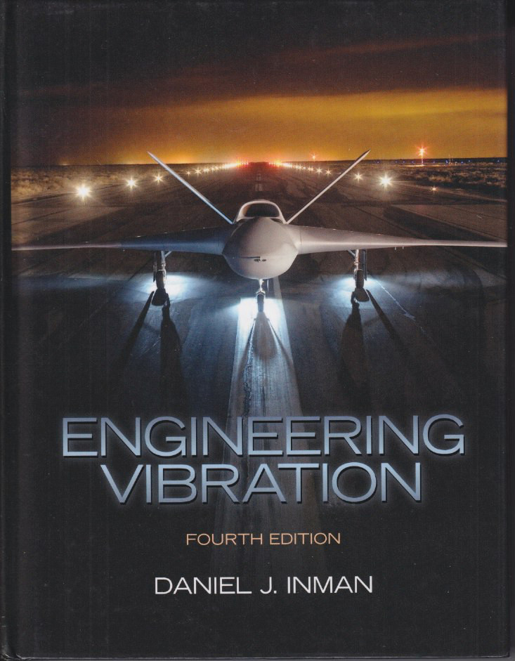 Engineering Vibration 4th Edition by Daniel Inman (Hardcover Book)