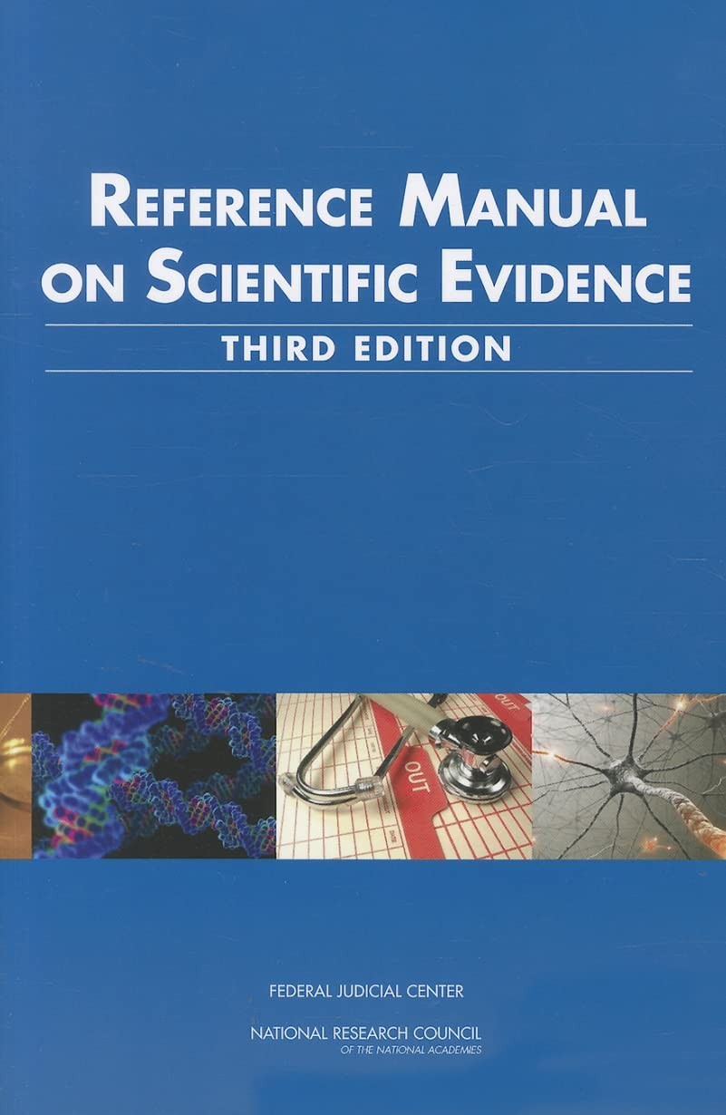 Reference Manual on Scientific Evidence: Third Edition