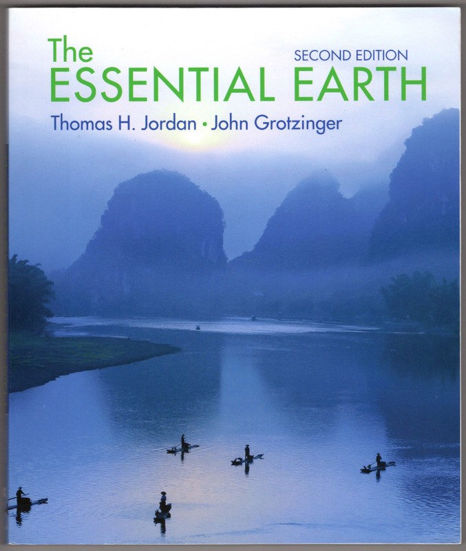 The Essential Earth ~ Jordan, Thomas H.; Grotzinger, John PB