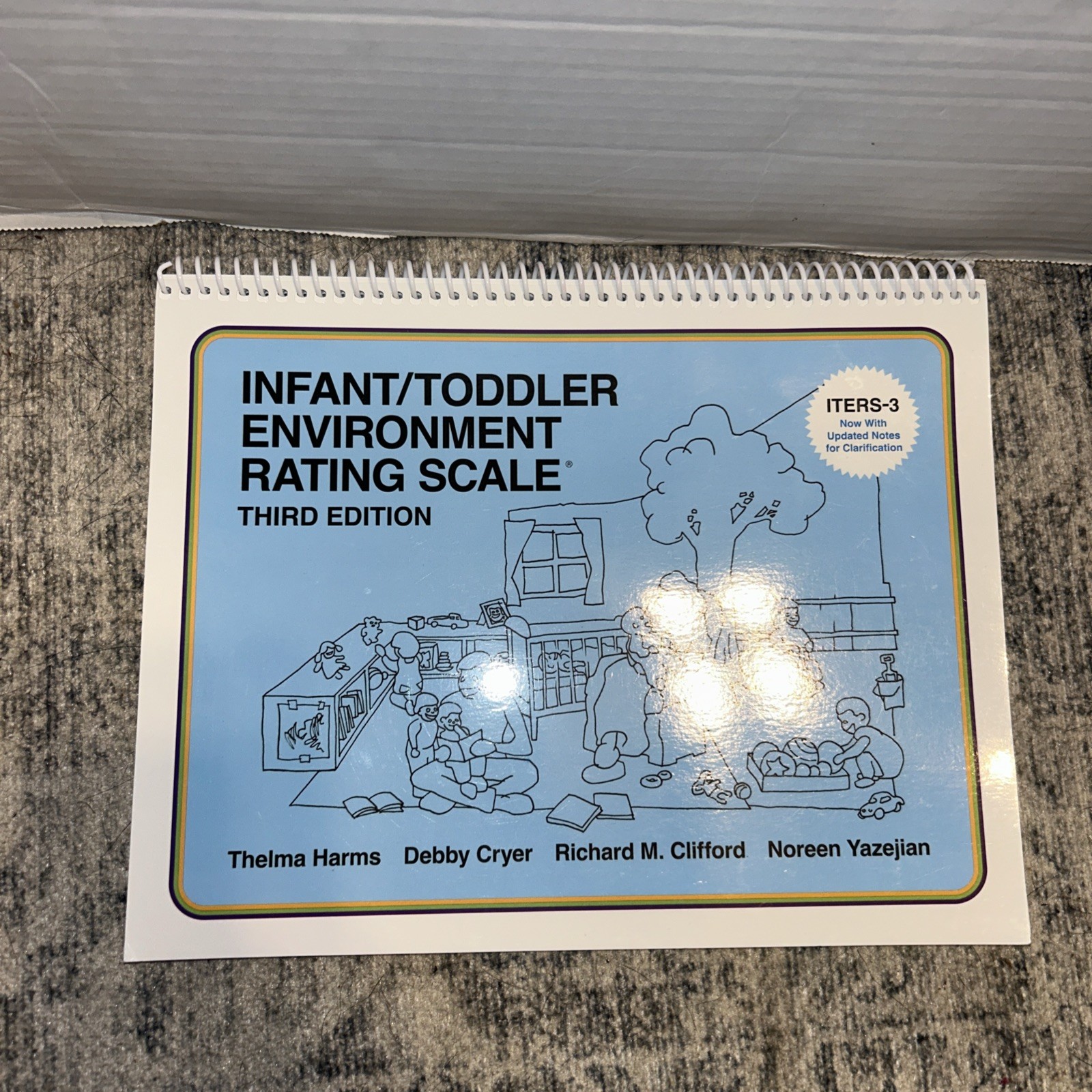 Infant/Toddler Environment Rating Scale (ITERS-3) by Harms, Thelma,Cryer, Debby,