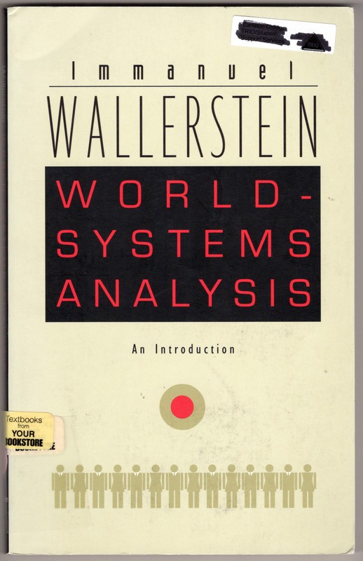 World-Systems Analysis: An Introduction ~ Wallerstein, Immanuel PB