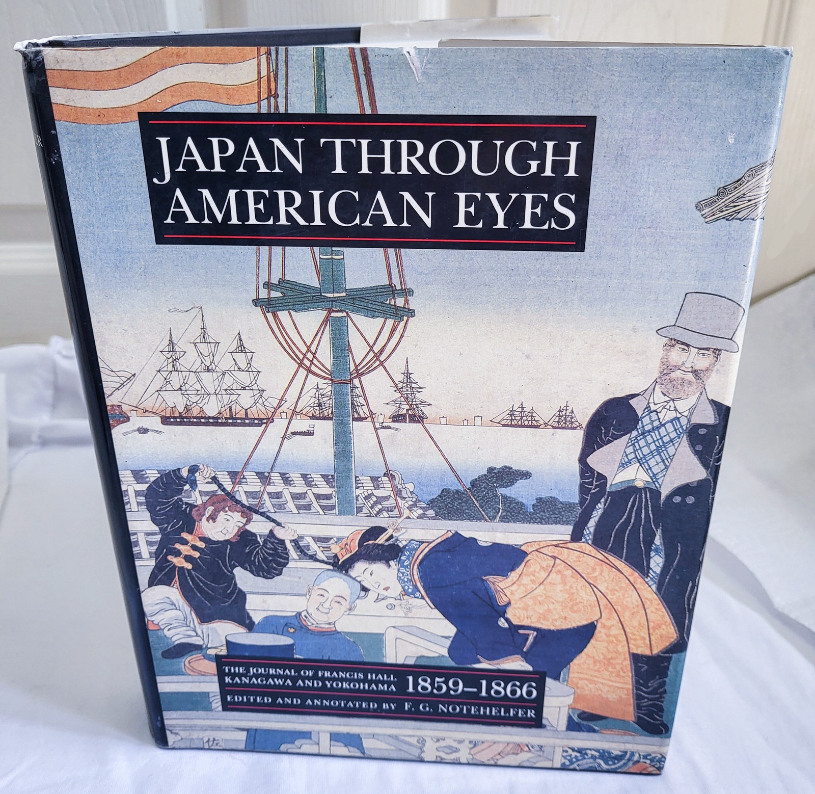 Japan Through American Eyes Journal Francis Hall 1859-1866 1st HC 1992 RARE OOP