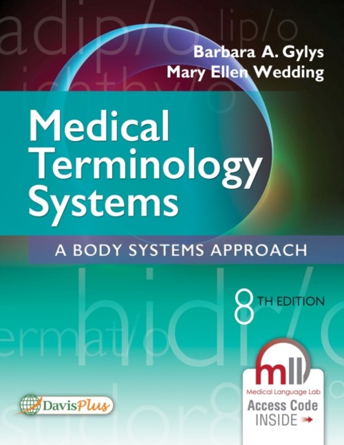 Medical Terminology Systems : A Body Systems Approach Paperback