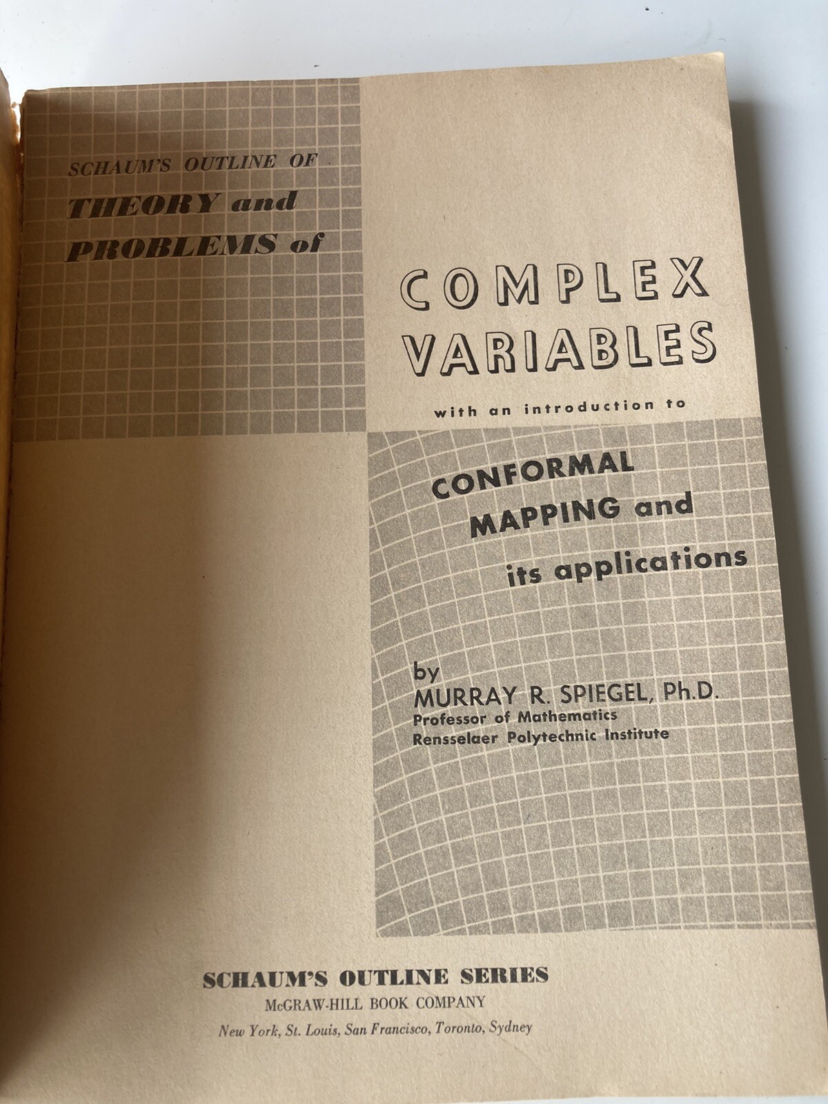 Schaum’s Outline of Complex Variables by Spiegel, Murray R. 1964